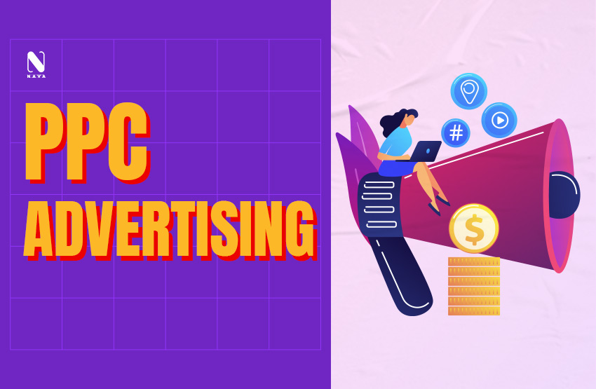 PPC Advertising - Nava Marketing